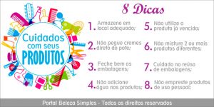 8 Dicas para Cuidados com Seus Produtos de Beleza