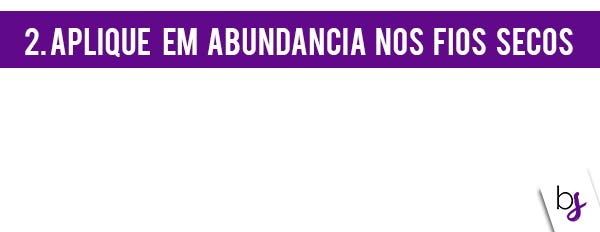 cuidados capilares básicos no dia a dia - como fazer pre poo - passo 2